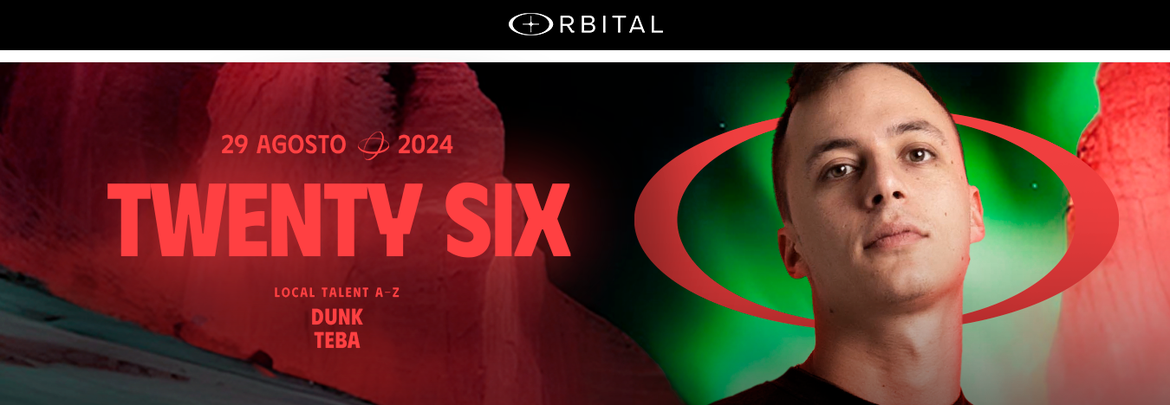 Orbital pres. Twenty Six